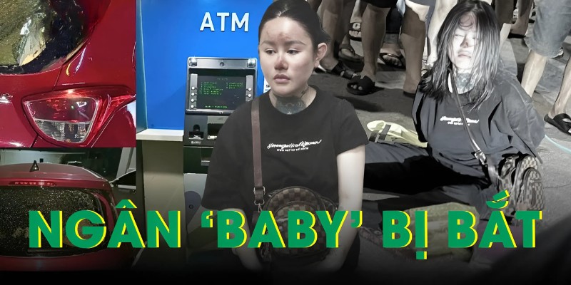Ngân Baby bị bắt giữ do phá hoại tài sản và gây rối trật tự