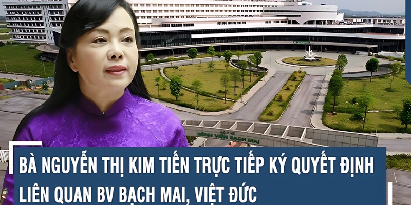 Bà Tiến liên quan đến loạt sai phạm tại dự án cơ sở 2 Bệnh viện Bạch Mai và Việt Đức